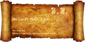 Welsch Mária névjegykártya
